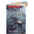 The Basics of Oil Spill Cleanup