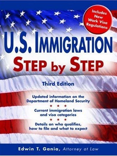 U.S. Immigration Step by Step