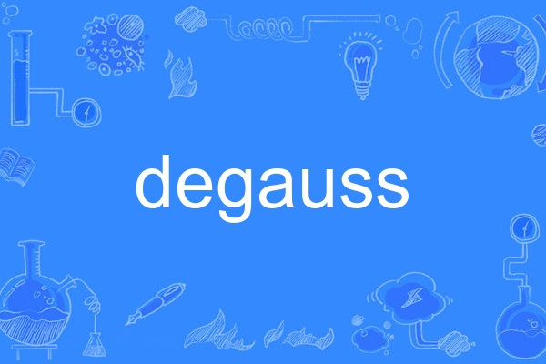 Degauss