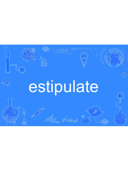 estipulate