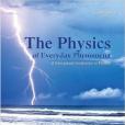 The Physics of Everyday Phenomena