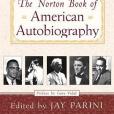 The Norton Book of American Autobiography