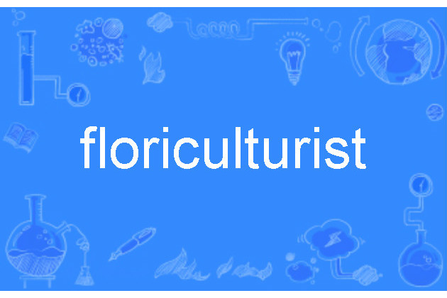 floriculturist