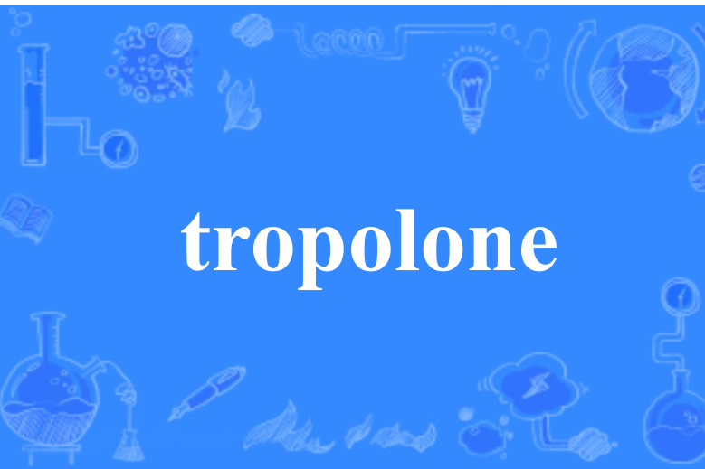 tropolone