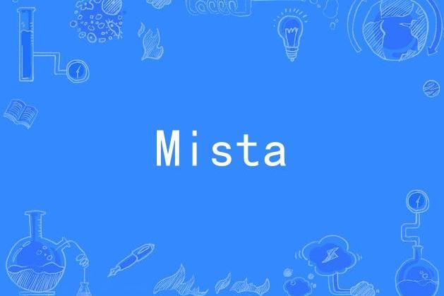 Mista