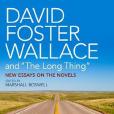 David Foster Wallace and \x22The Long Thing\x22