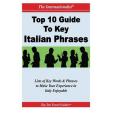 Top 10 Guide to Key Italian Phrases