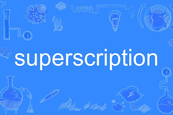 superscription