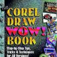 The CorelDraw Wow! Book