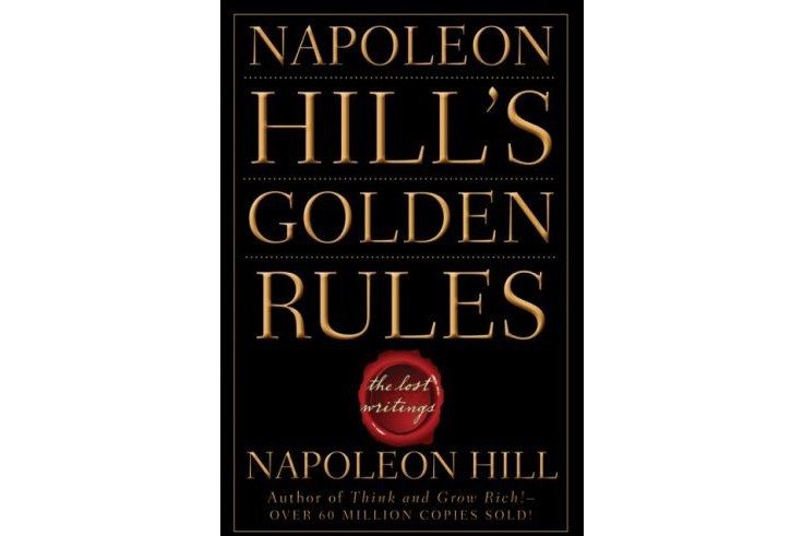 Napoleon Hill\x27s Golden Rules