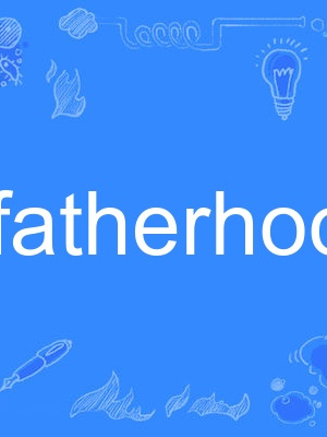 fatherhood