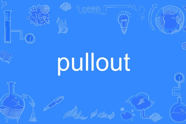 pullout