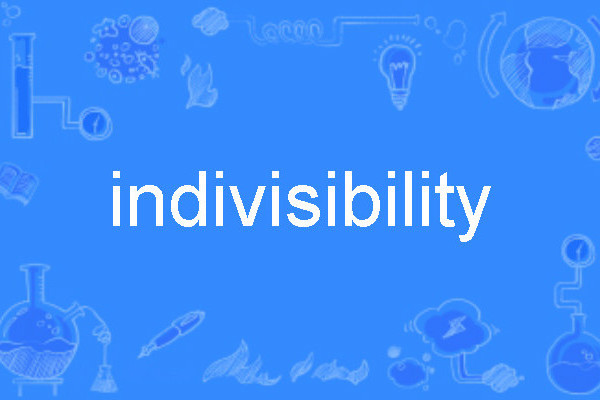 indivisibility