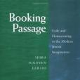 Booking Passage(Ezrahi, Sidra DeKoven著圖書)