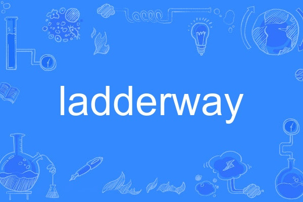 ladderway