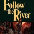 Follow the River(1986年Ballantine Books出版的圖書)