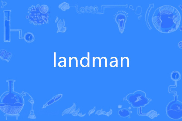 landman