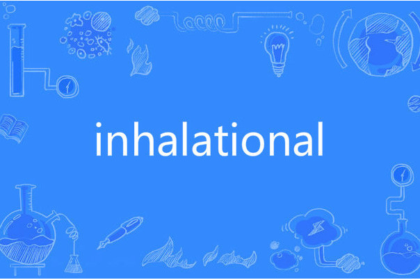 inhalational