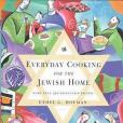 Everyday Cooking for the Jewish Home