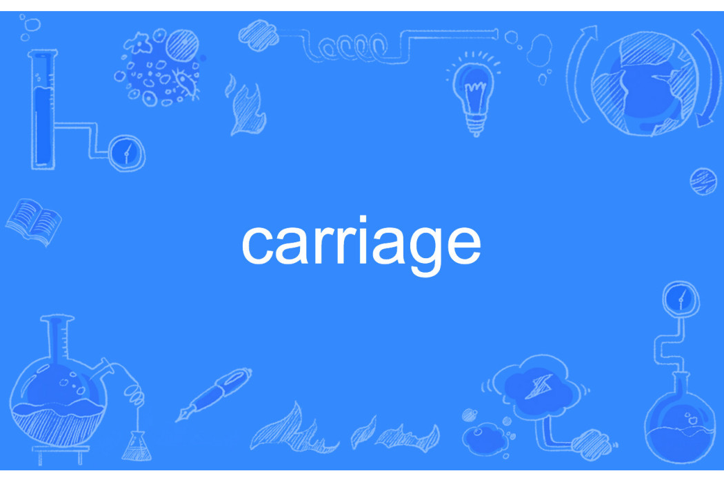 carriage