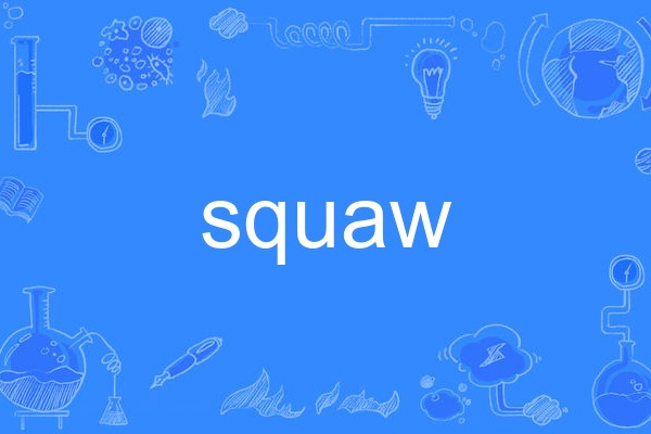 squaw