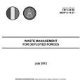 Technical Manual TM 3-34.56 MCIP 4-11.01 Waste Management for Deployed Forces July 2013