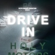 Drive In Holy Motors