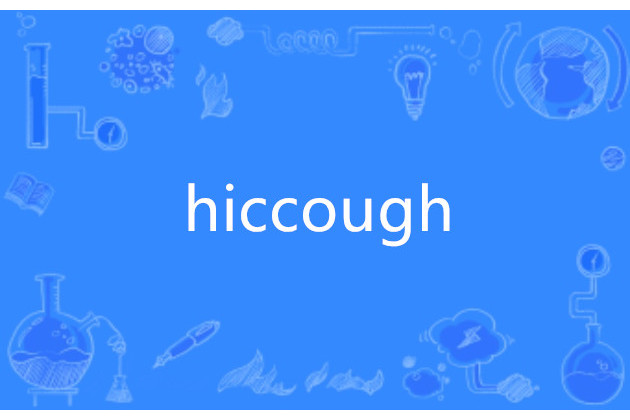 hiccough