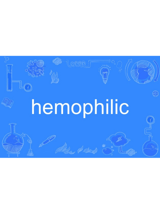 hemophilic