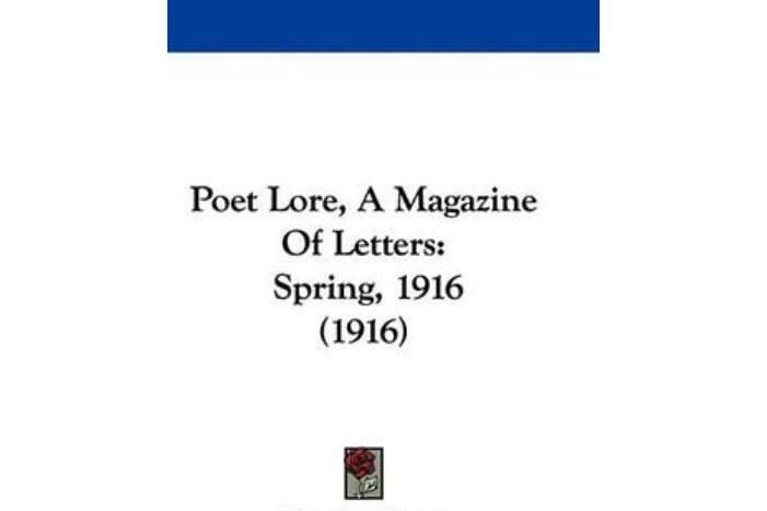 Poet Lore, a Magazine of Letters