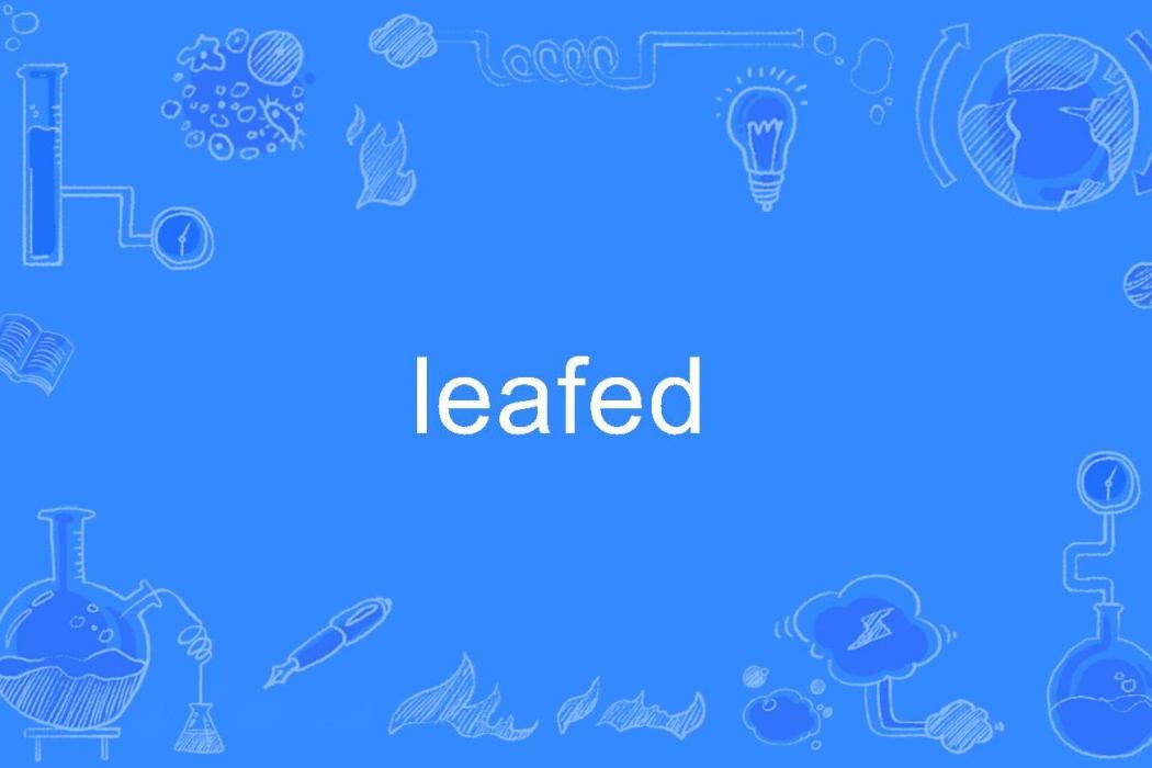 leafed