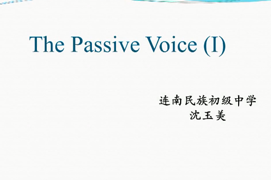 The Passive Voice(I)