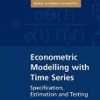 Econometric Modelling with Time Series