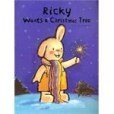 Ricky Wants A Christmas Tree 《折耳兔奇奇好棒系列