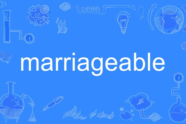 marriageable