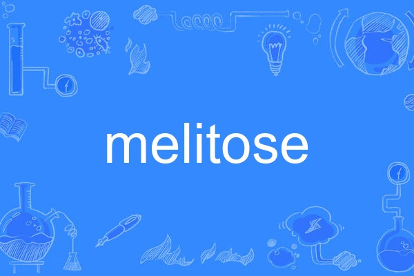 melitose