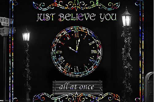 JUST BELIEVE YOU