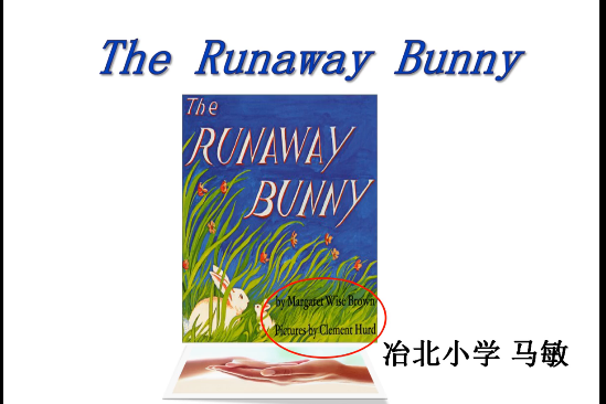 The runaway bunny!