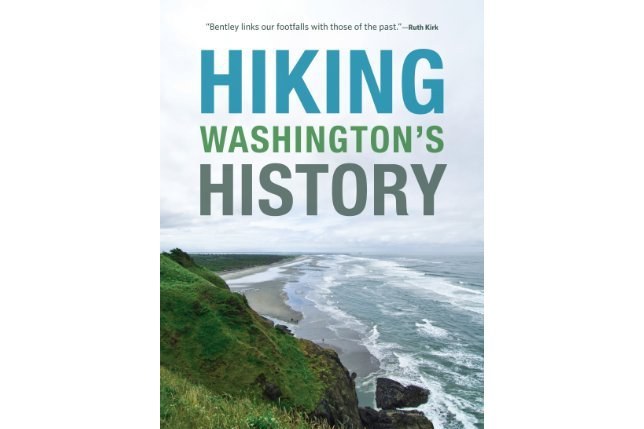 Hiking Washington\x27s History