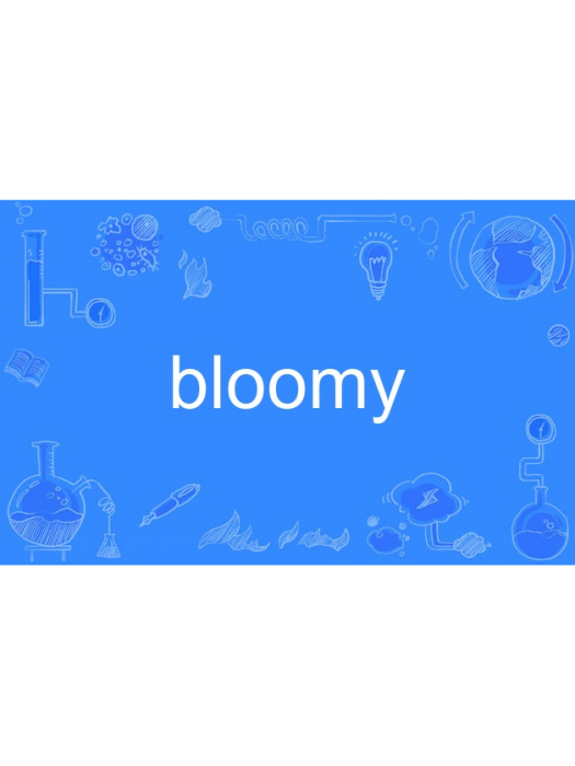 Bloomy