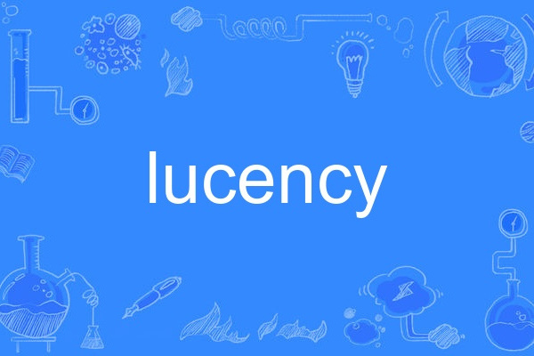 lucency