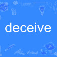 deceive