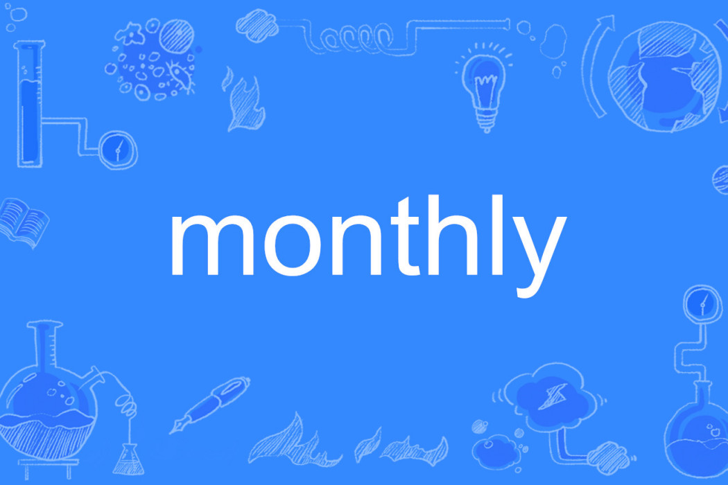 monthly