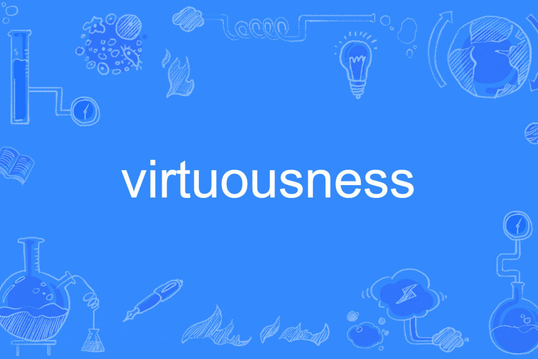 virtuousness