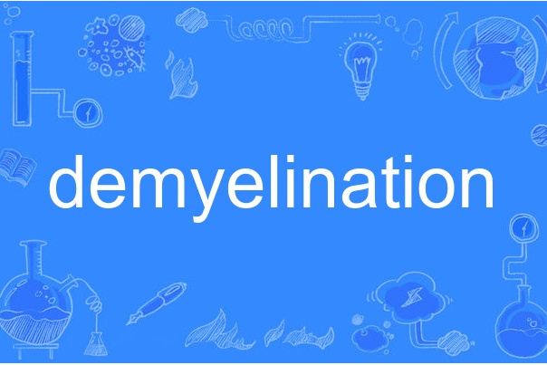 demyelination