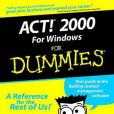 Act! 2000 for Windows For Dummies