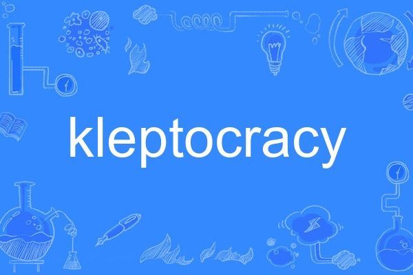 kleptocracy