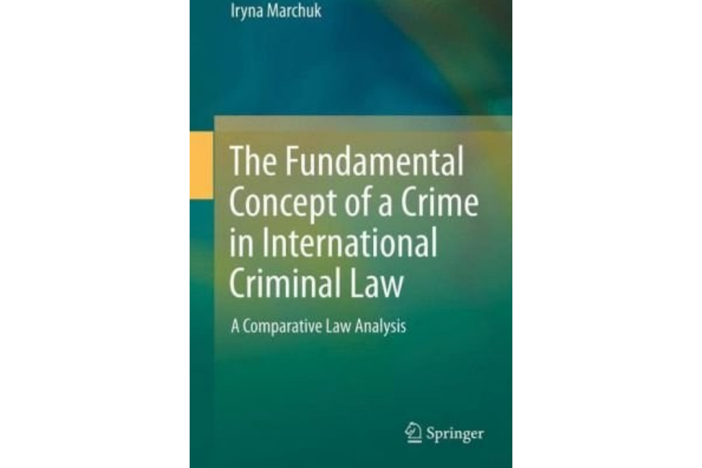 The Fundamental Concept of a Crime in International Criminal Law