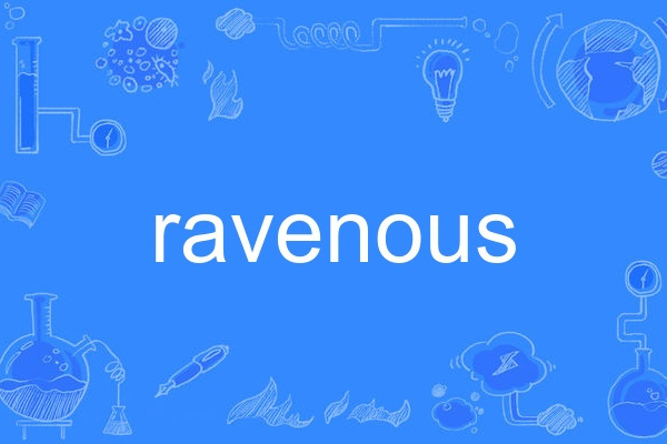 Ravenous