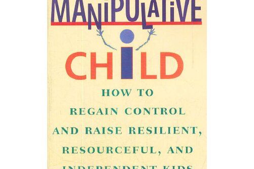 The Manipulative Child